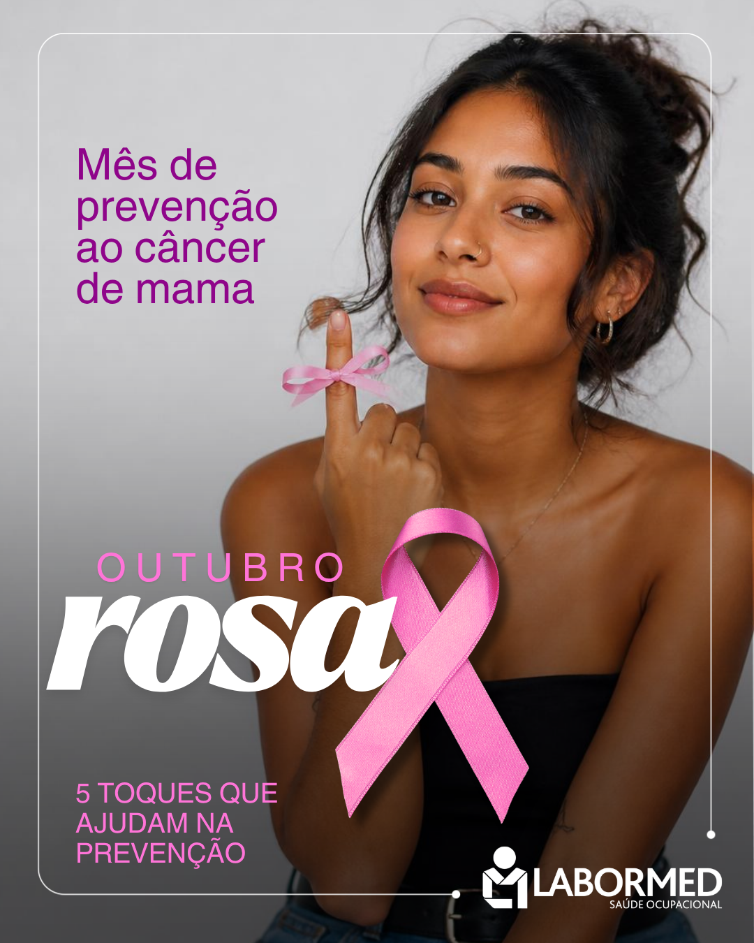 You are currently viewing Outubro Rosa: prevenção, informação e diagnóstico precoce podem salvar vidas